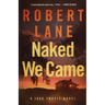 Naked We Came