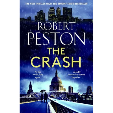 The Crash: The Brand New 2023 Thriller from Britain's Top Political Journalist