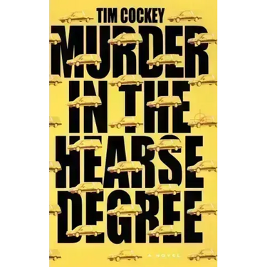 Murder in the Hearse Degree