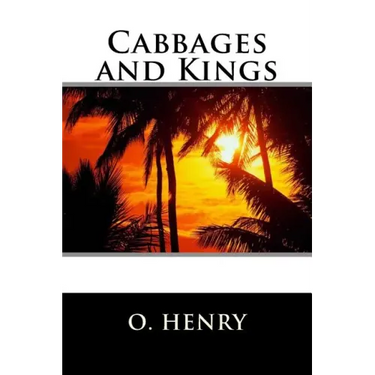 Cabbages and Kings