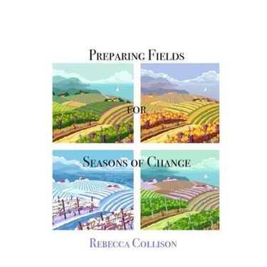 Preparing Fields for Seasons of Change