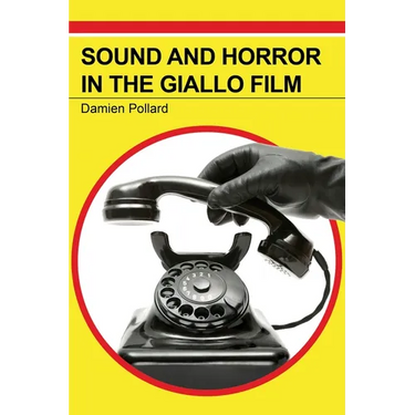 Sound and Horror in the Giallo Film