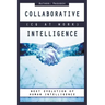 COLLABORATIVE INTELLIGENCE (CQ At Work)