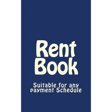 Rent Book: Suitable for Any Payment Schedule