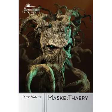 Maske: Thaery
