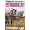 Emily: Book Three in the Kirov Saga