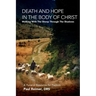 Death and Hope in the Body of Christ: Walking with the Sheep Through the Shadows