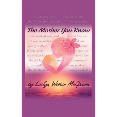The Mother You Know