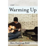 Warming Up
