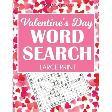 Valentine's Day Word Search Large Print: 50 Themed Puzzles