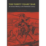 The Thirty Years' War and German Memory in the Nineteenth Century