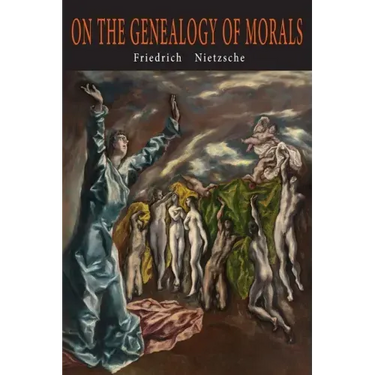 On the Genealogy of Morals