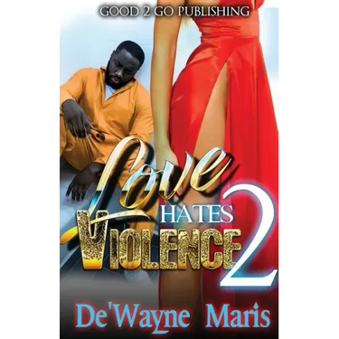 Love Hates Violence 2