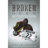 Broken Open: Mountains, Demons, Treadmills and a Search for Nirvana