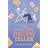 The Reluctant Fortune-Teller