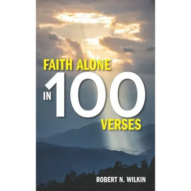 Faith Alone in One Hundred Verses