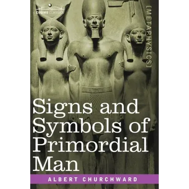Signs and Symbols of Primordial Man