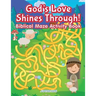 God's Love Shines Through! Biblical Maze Activity Book