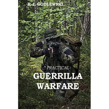 Practical Guerrilla Warfare