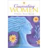 Counseling Women: A Narrative, Pastoral Approach