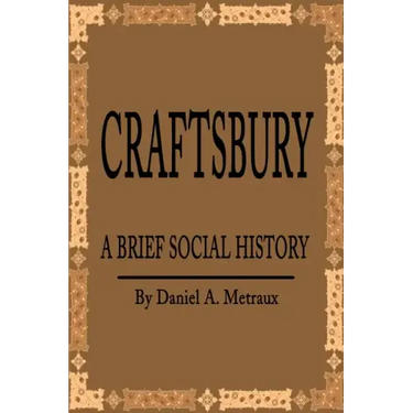 Craftsbury: A Brief Social History