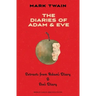 The Diaries of Adam & Eve (Warbler Classics Annotated Edition)