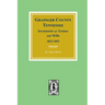 Grainger County, Tennessee Inventories of Estates and Wills, 1833-1852.