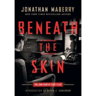 Beneath the Skin: The Sam Hunter Case Files