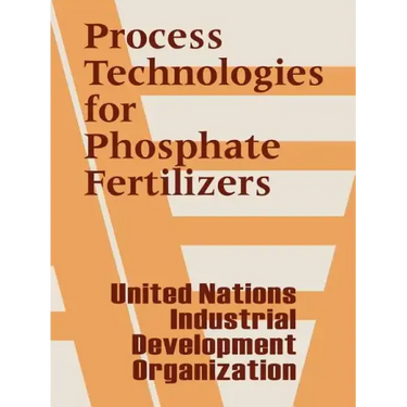 Process Technologies for Phosphate Fertilizers