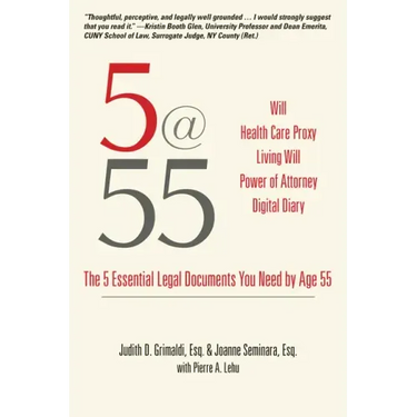 5@55: The 5 Essential Legal Documents You Need by Age 55