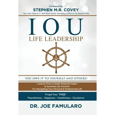 IOU Life Leadership: You Owe It to Yourself and Others