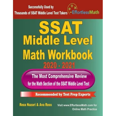 SSAT Middle Level Math Workbook 2020 - 2021: The Most Comprehensive Review for the Math Section of the SSAT Middle Level Test