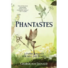 Phantastes (Warbler Classics Annotated Edition)