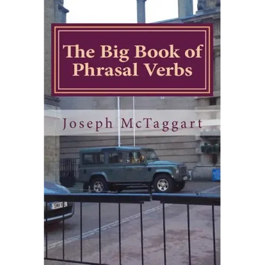 The Big Book of Phrasal Verbs