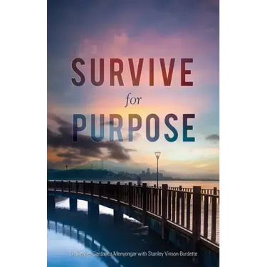 Survive for Purpose