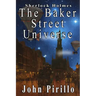 Sherlock Holmes: The Baker Street Universe