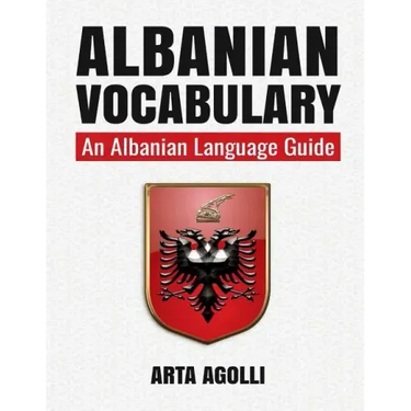 Albanian Vocabulary: An Albanian Language Guide