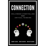 Connection: Hollywood Storytelling Meets Critical Thinking