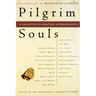Pilgrim Souls: A Collection of Spiritual Autobiography