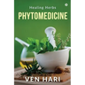 Phytomedicine: Healing Herbs