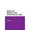 Sufis and Salafis in the Contemporary Age