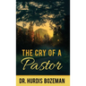 The Cry of A Pastor