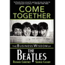 Come Together: The Business Wisdom of the Beatles