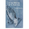 If You Will Ask (If Ye Shall Ask)
