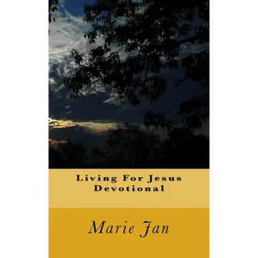 Living For Jesus Devotional