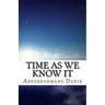Time As We Know It