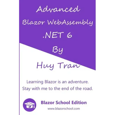 Advanced Blazor WebAssembly .NET 6