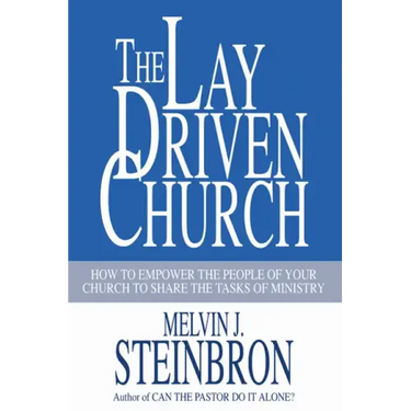 The Lay-Driven Church