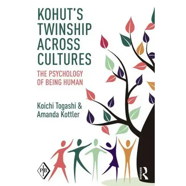 Kohut's Twinship Across Cultures: The Psychology of Being Human
