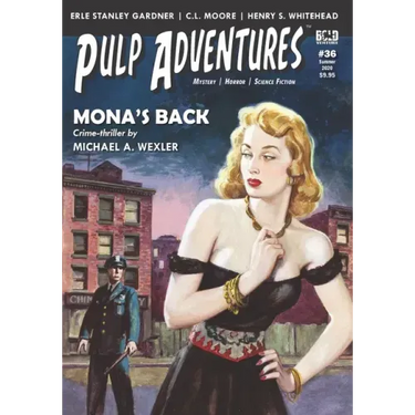 Pulp Adventures #36: Mona's Back